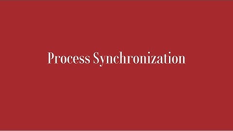 Process Synchronization in OS