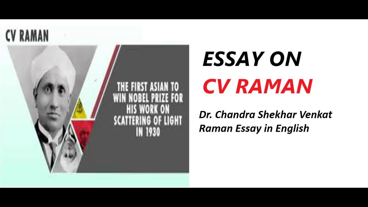 c.v. raman essay 400 words