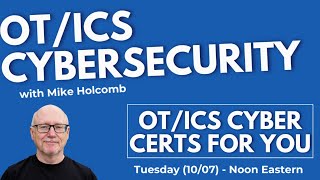 OT Cyber Tuesday (Ep. 2) - OT/ICS Cybersecurity Certs for You