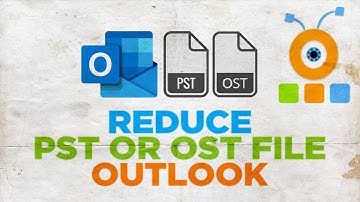 How to Reduce Outlook PST OST File in Outlook