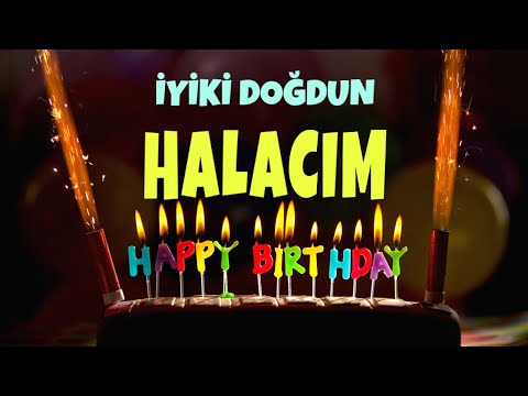 İyi ki doğdun HALA - İsimli Doğum Günü Şarkıları