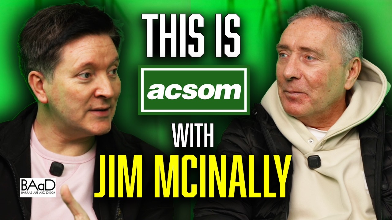 JIM MCINALLY A Celtic State of Mind ACSOM Living the dream at Celtic & becoming a Dundee Utd legend