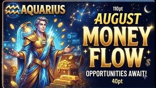 AQUARIUS AUGUST 2026💰MONEY$$💰🎈______💞💰⭐LARGE VOLUME OF SUCCESS THROUGH INTEGRITY💰⭐