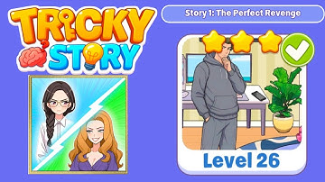 Tricky story : story 1 level 26 solution walkthrough 