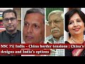 National Security Conversation: India–China border tensions : China’s designs and India’s options