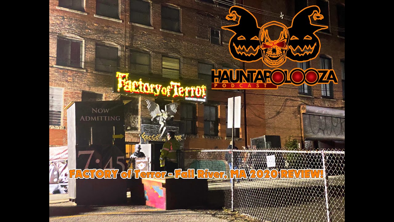 Factory Of Terror Fall River MA 6 REVIEW - YouTube Factory Of Terror Fall River MA 6 REVIEW - YouTube