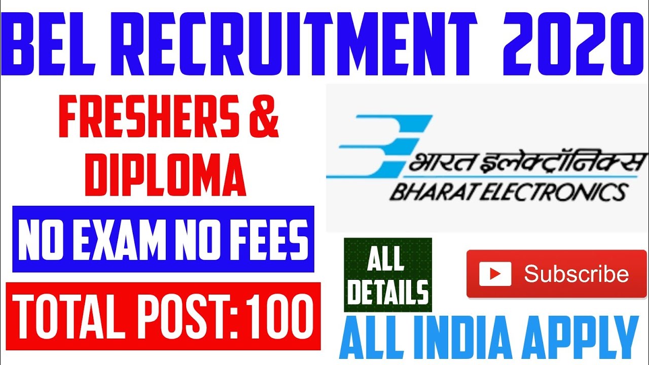 BEL RECRUITMENT 2020| BHARAT ELECTRONICS LIMITED RECRUITMENT 100 POST{ NO EXAM NO FEES} (IN HINDI)