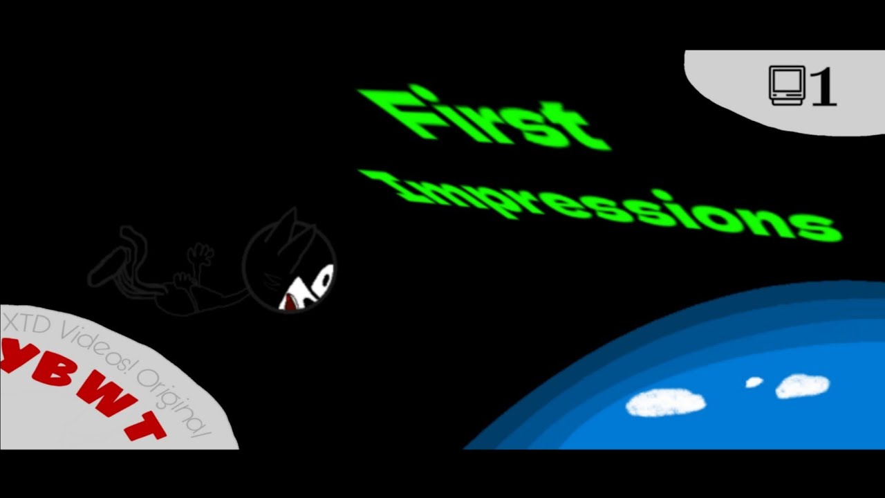 Yb Wt Ɇӿȼīꞩēđ ᛗēᵯꝋīɍꞩ First Impressions Youtube 