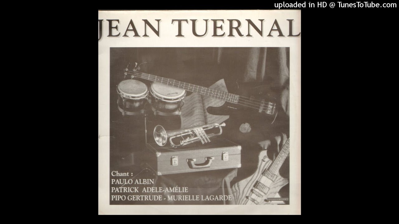 JEAN TUERNAL: HOMMAGE - A/C: DR/Arrgts/Adaptation: Jean TUERNAL-CHANT: Pierre-Michel"PIPO"GERTRUDE