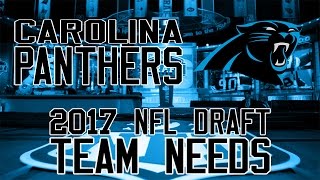 2017 NFL Draft Team Needs: Carolina Panthers