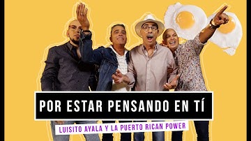 Por Estar Pensando En Tí 🤔- Puerto Rican Power ⚡[Video Oficial]