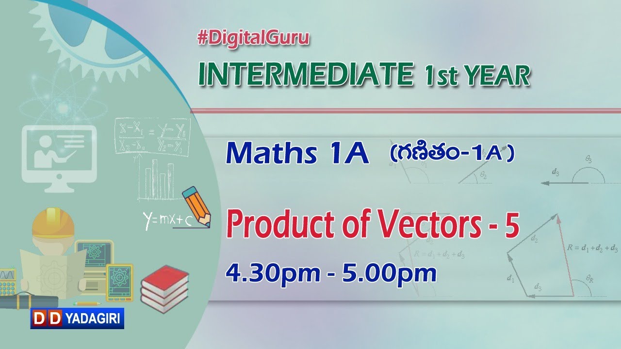 1st Inter Maths 1A || Product Of Vectors-5 || Intermediate Education || October 12, 2020