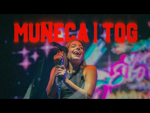 Muñeca | T.Q.G - Eugenia Quevedo & LBC (En Vivo)