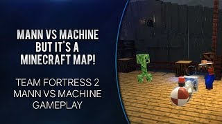 Mann Vs Machine But It's A Minecraft Map! [Team Fortress 2 gameplay] Net Worth