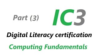 IC3 | شرح كامل كورس أساسيات الحاسب والأنترنت | Computing Fundamentals | ج3