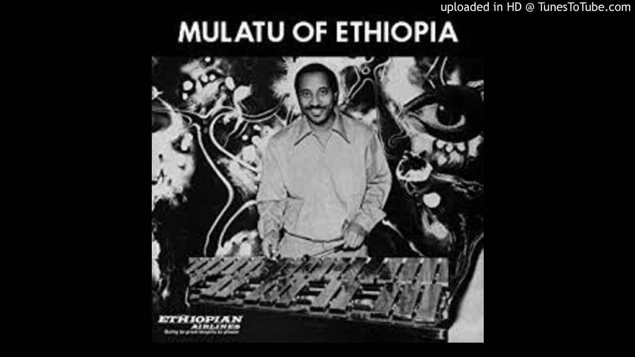 Mulatu Astatke Yègellé Tezeta YouTube