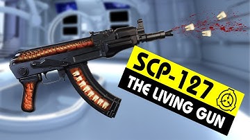 SCP-127 | The Living Gun (SCP Orientation)