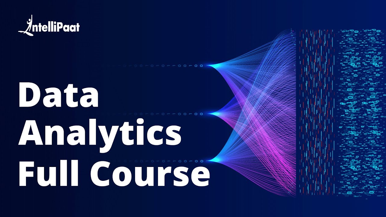 Data Analytics Course | Data Analyst Full Course | Data Analysis Training | Intellipaat