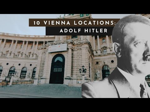 10 Vienna Locations: Adolf Hitler