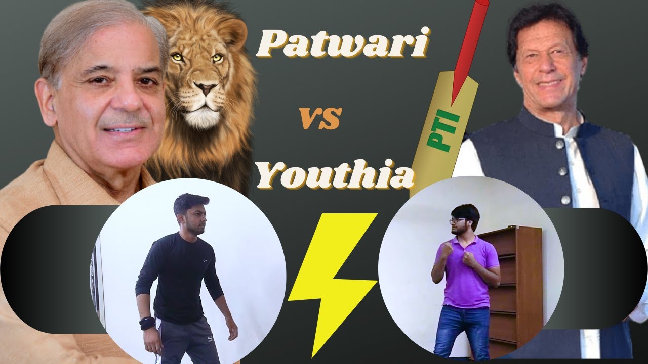 PTI vs PMLN | Patwari vs Youthia | Omni Boy   