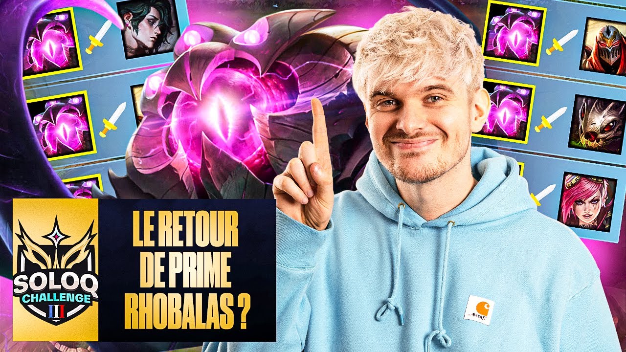 Le retour de Rhobalas PRIME ?! - SoloQ Challenge
