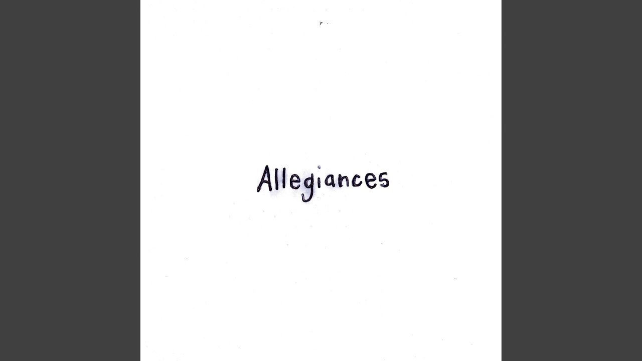 Watch Allegiances (Loop Version) on YouTube Watch Allegiances (Loop Version) on YouTube