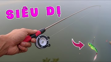 Lạ Vlog Chế Tạo Cần Câu Dị Nhất Thế giới ( make a mini fishing rod )