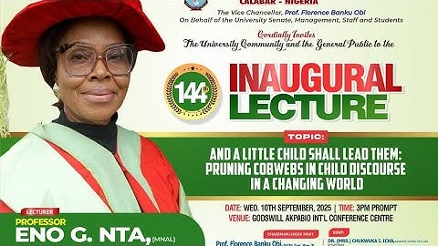 INFO | 144th Inaugural Lecture Of The University of Calabar | Professor Eno Grace Nta