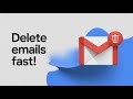 How to Delete Emails in Gmail | Remove Unwanted Emails in Seconds!