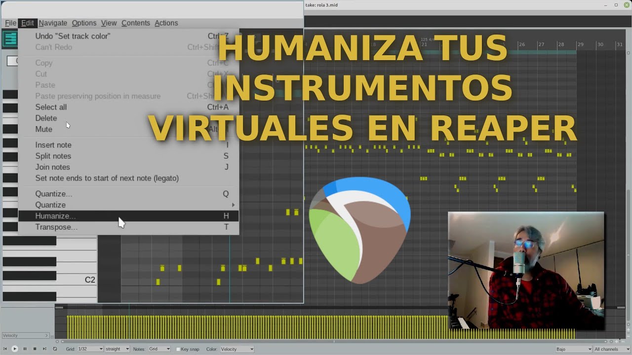 Humanizar en REAPER tus instrumentos virtuales, Obtén un sonido mas natural.