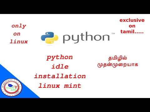 python IDLE installation in linux exclusively on tamil