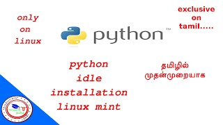 python IDLE installation in linux exclusively on tamil