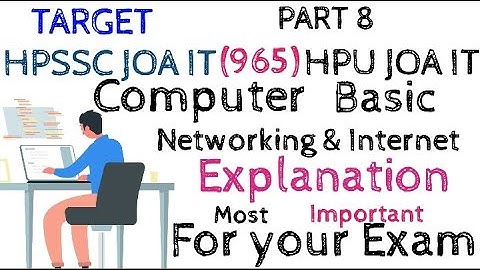 Computer "Networking" explanation in easy way Class 8 HPSSC JOA IT (965) & HPU, CLERK & other exams