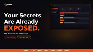 Vooda | AI-Powered Secret Detection for Modern AppSec Teams