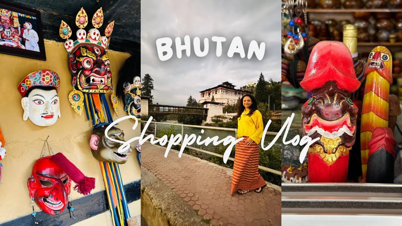 Bhutan shopping Haul | Souvenir shopping in Bhutan | Things to buy in Bhutan
