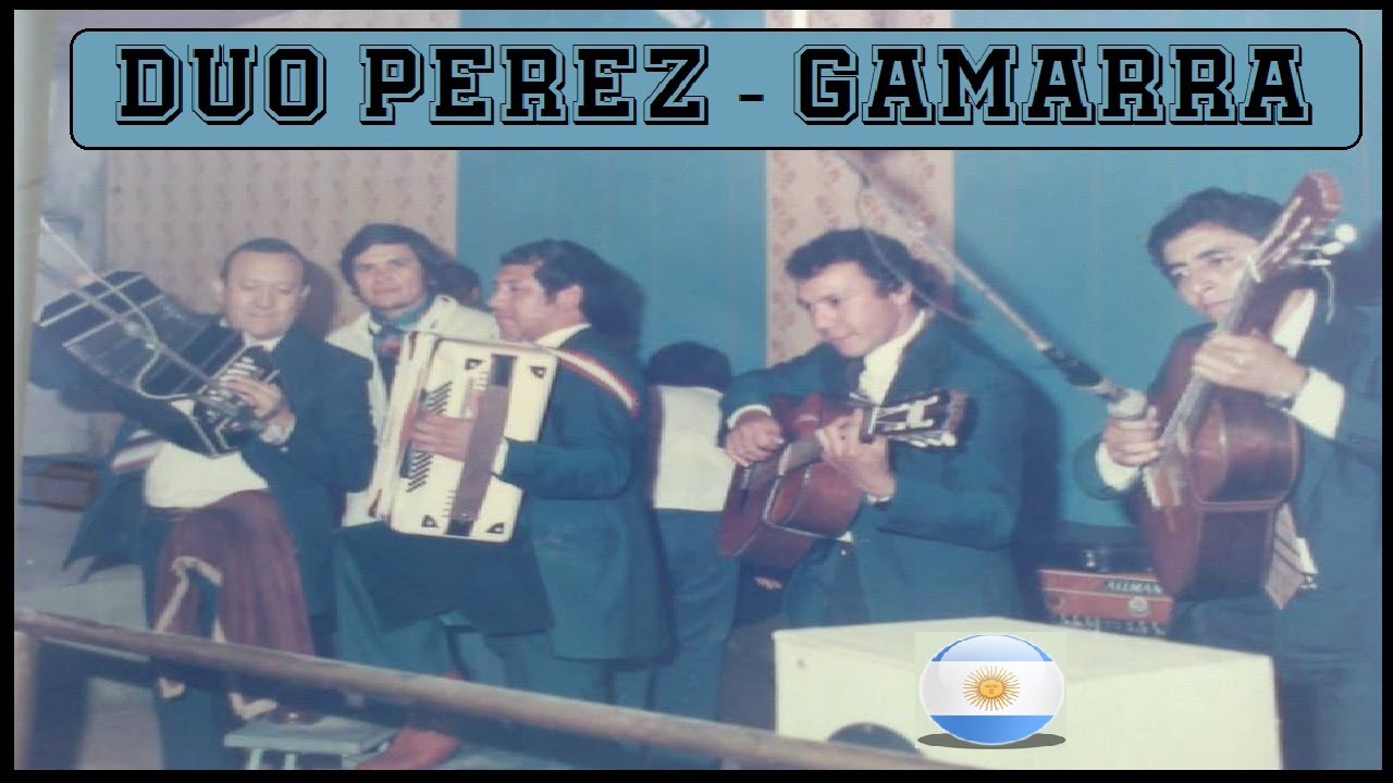 👉 👉 DUO PEREZ - GAMARRA 👈 👈 👉 👉 GRANDES DUOS DEL CHAMAME...!!!! Junto a PAQUITO ARANDA 🌠🌠🌠