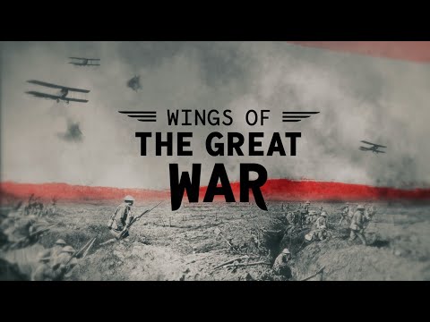 Wings Of The Great War (International Distribution) | Programme Trailer