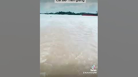 Sông nước Cái Bè - Tiền giang