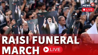 Iran Begins Raisi's Funeral Procession In Tehran News Live | Iran President Raisi Funeral | N18L