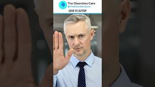 What's The Difference Between Autism And ADHD? |#shorts #autism #trending #thedisorderscare