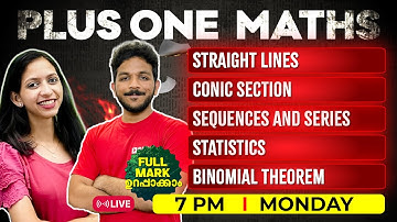 +1 Maths Public Exam |Straight Lines/Conic sections/Sequences And Series/Statistics/Binomial Theorem