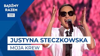Justyna Steczkowska - Moja Krew (Republika) | #PASJA2021
