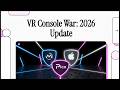 VR Console War