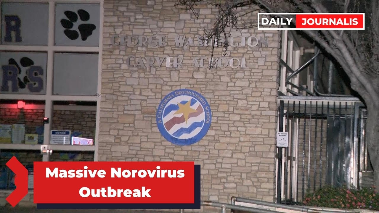 Carver Elementary School in Long Beach closed due to massive norovirus ...