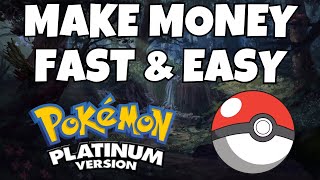How To Make A Ton Of Money Fast Easy In Pokemon Platinum Pokemon Platinum Tutori