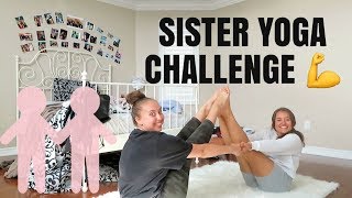 Yoga Challenge Sister Edition