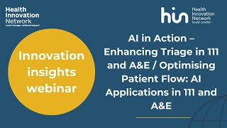 Innovation Insights - AI in Urgent & Emergency Care: Real-World Insights from the NHS