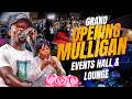 MULLIGAN EVENTS HALL LOUNGE OPENS FOR BUSINESS 
