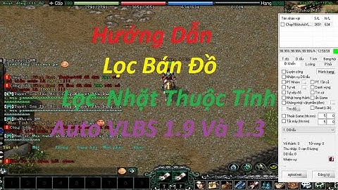 Hướng Dẫn AE Lọc Bán Đồ - Và Lọc Nhặt Đồ Thuộc Tính - Của Auto VLBS 1.9 Và  Auto VLBS 1.3