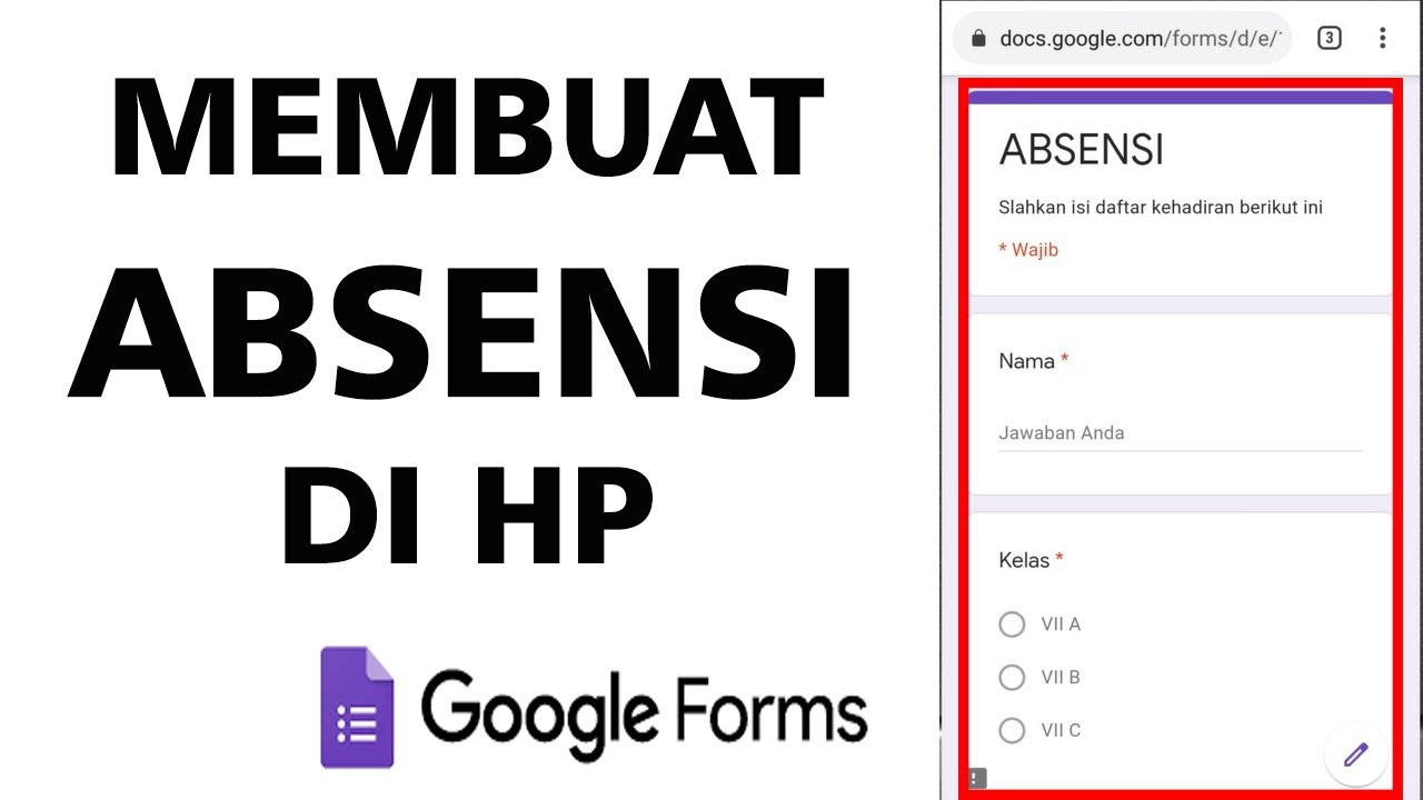 Cara membuat absen di google form di hp